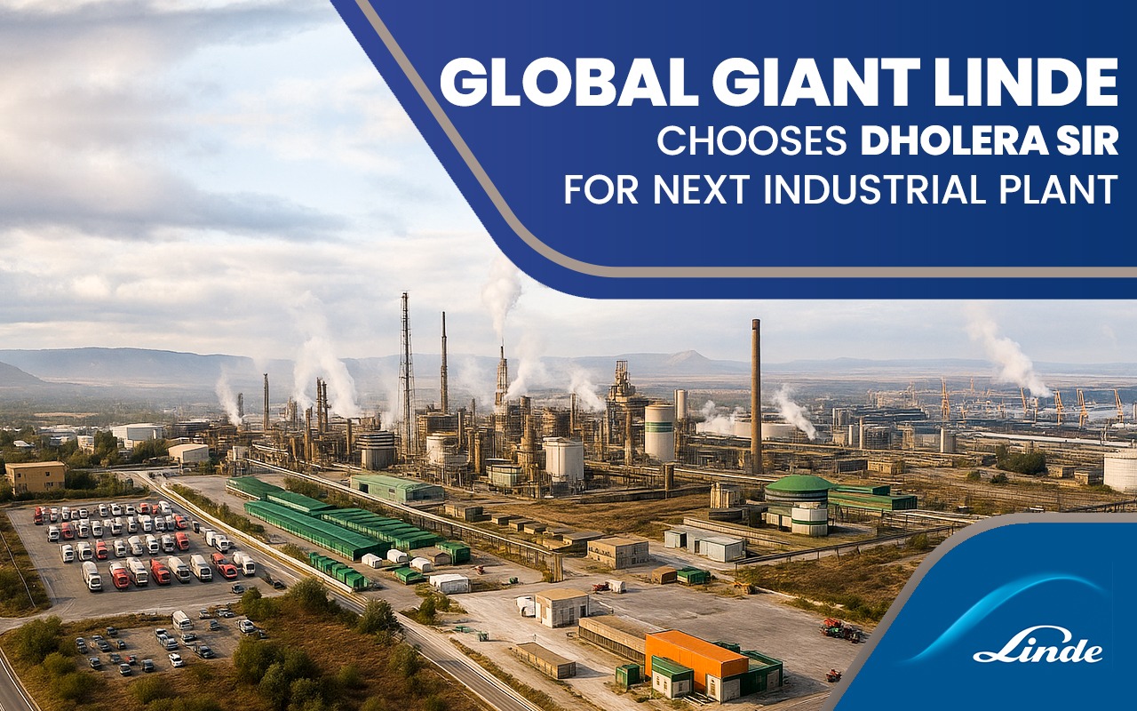 German Giant Linde to Set Up a New Plant in Dholera SIR